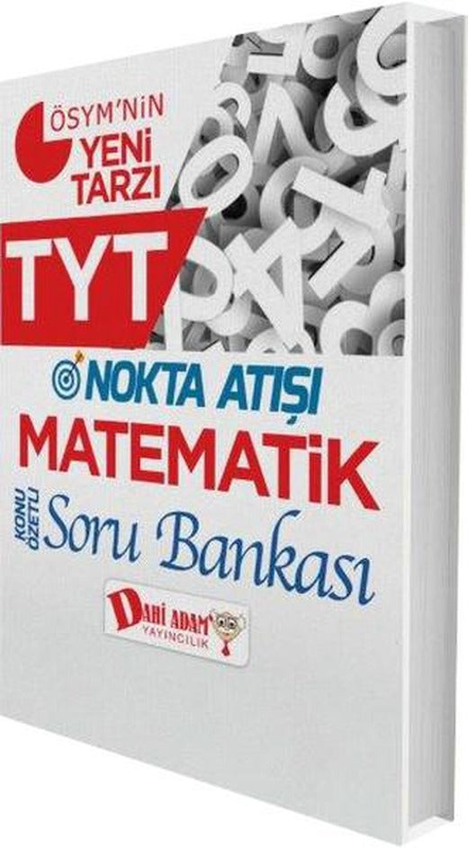 TYT Nokta Atışı Matematik Konu Özetli Soru Bankası | Dahi Adam Yayıncılık (İnce Kapak)