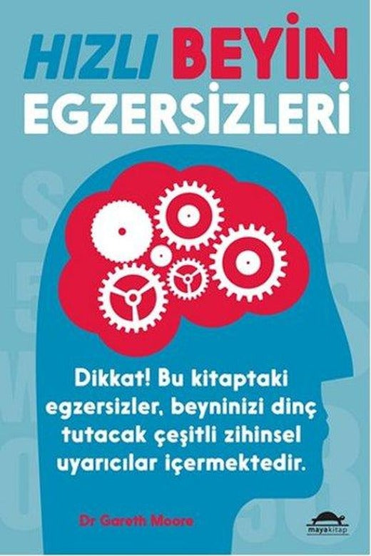 Hızlı Beyin Egzersizleri | Maya Kitap (İnce Kapak)