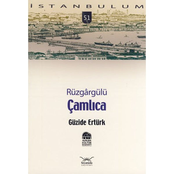 Rüzgrgülü Çamlıca | Heyamola Yayınları