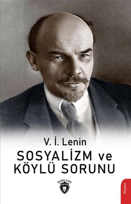 Sosyalizm ve Köylü Sorunu | Dorlion Yayınları (Ciltsiz)