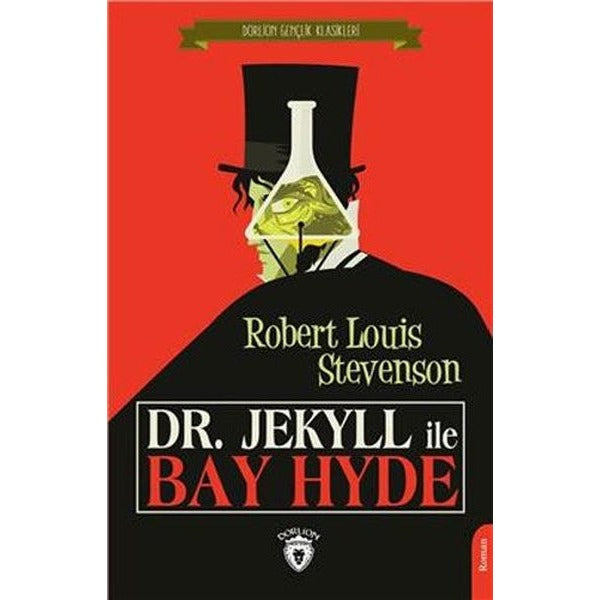 Dr. Jekyll ile Bay Hyde - Gençlik Klasikleri | Dorlion Yayınevi