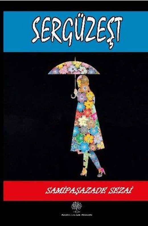 Sergüzeşt | Platanus Publishing (Ciltsiz)