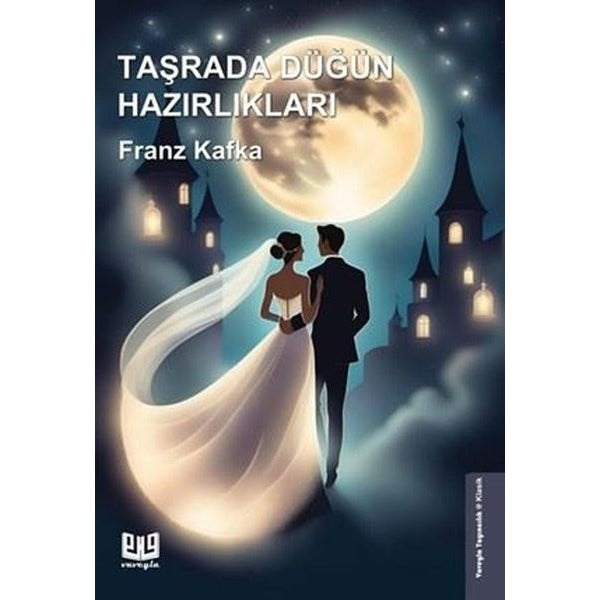 Taşrada Düğün Hazırlıkları | Vaveyla (İnce Kapak)