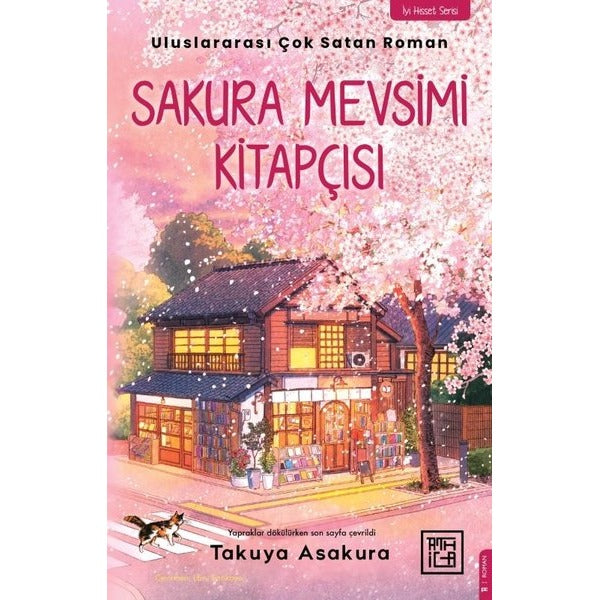 Sakura Mevsimi Kitapçısı - İyi Hisset Serisi | Athica Yayınları (İnce Kapak)