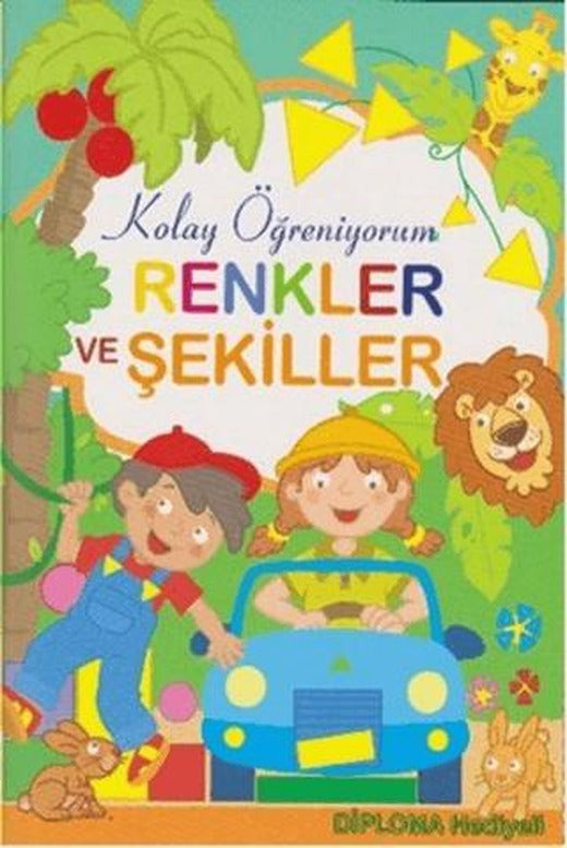 Renkler ve Şekiller - Kolay Öğreniyorum