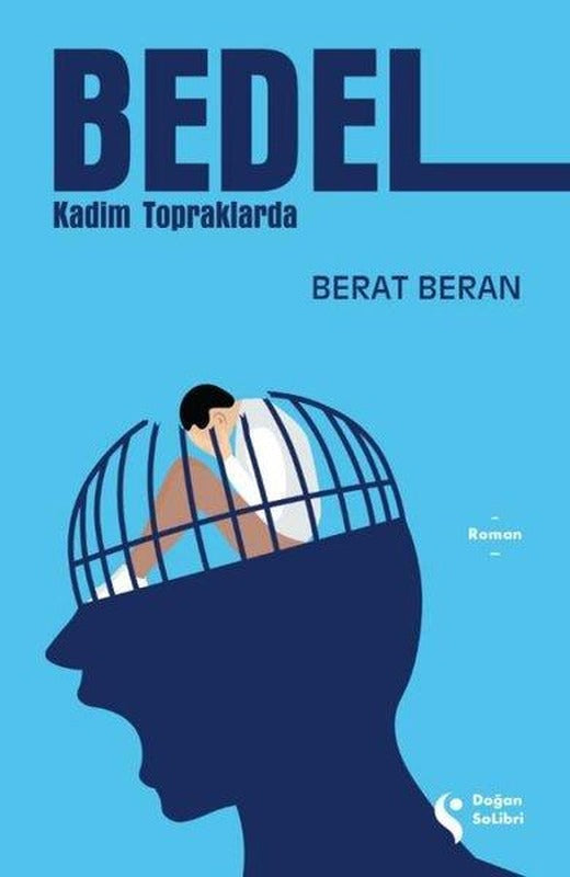 Bedel - Kadim Topraklarda | Doğan Solibri (İnce Kapak)