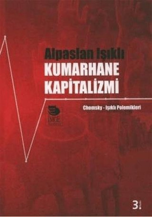 Kumarhane Kapitalizmi | İmge Kitabevi Yayınları (Ciltsiz)