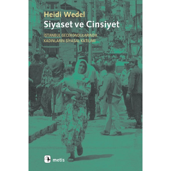Siyaset ve Cinsiyet | Metis Yayınları