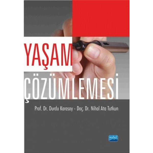 Yaşam Çözümlemesi | Nobel Akademik Yayıncılık (İnce Kapak)