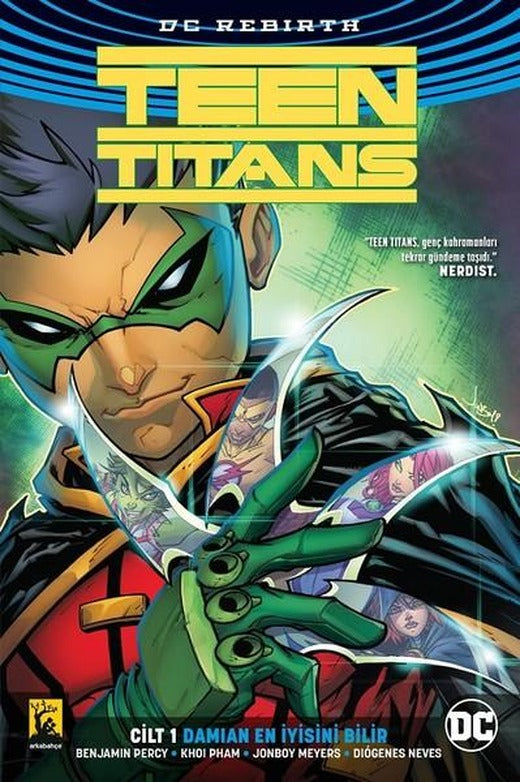 Teen Titans Cilt 1 Damian En İyisini Bilir | Arka Bahçe Yayıncılık (İnce Kapak)