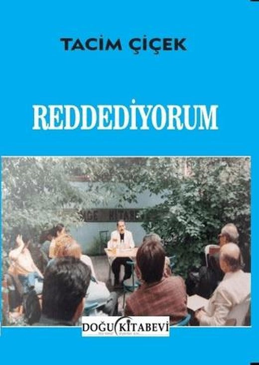 Reddediyorum | Doğu Kitabevi (Ciltsiz)