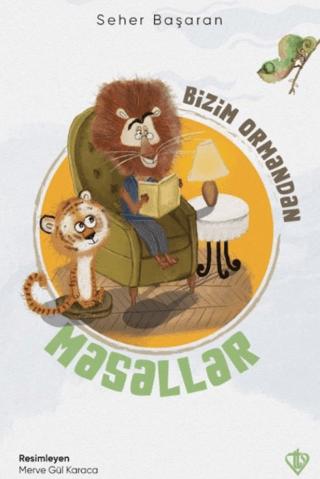 Bizim Ormandan Masallar