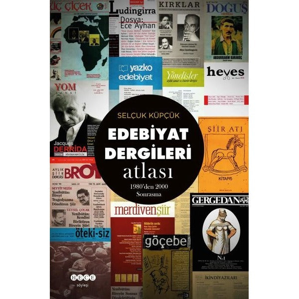 Edebiyat Dergileri Atlası - 1980'den 2000 Sonrasına | Hece Yayınları (İnce Kapak)