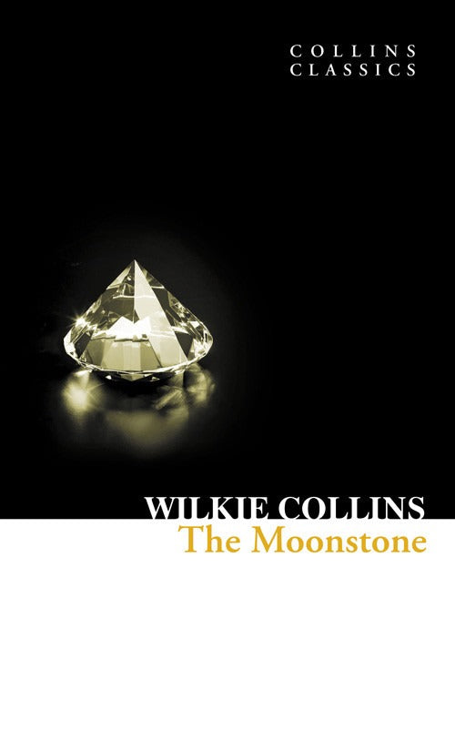 The Moonstone (Collins Classics) | HarperCollins (Ciltsiz)