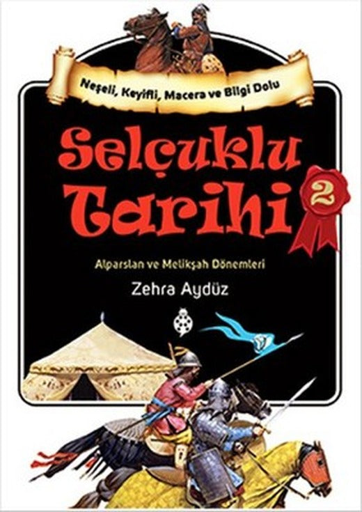 Selçuklu Tarihi 2 | Uğurböceği