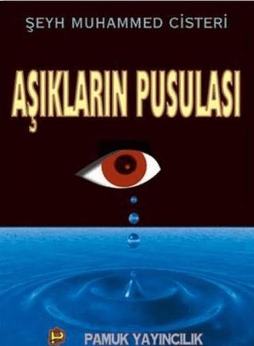 Aşıkların Pusulası (Tasavvuf-016) | Pamuk Yayıncılık (Ciltsiz)