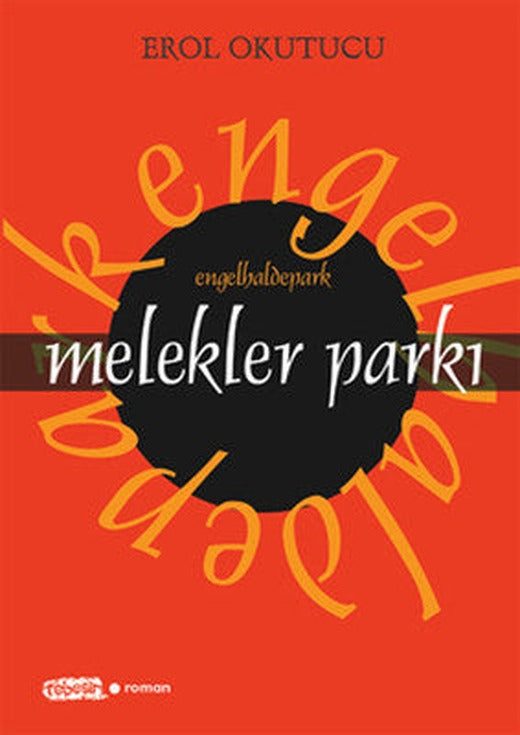 Melekler Parkı | Tebeşir Yayınları