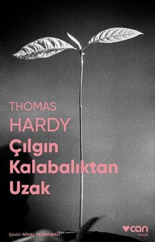 Çılgın Kalabalıktan Uzak-Fotoğraflı Klasik | Can Yayınları