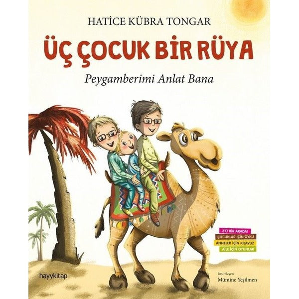 Üç Çocuk Bir Rüya | Hayy Kitap