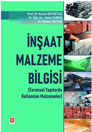 İnşaat Malzeme Bilgisi (Tarımsal Yapılarda Kullanılan Malzemeleri)
