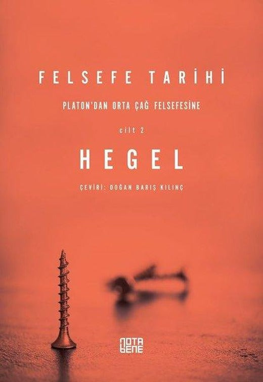 Felsefe Tarihi 2.Cilt | Nota Bene Yayınları (İnce Kapak)