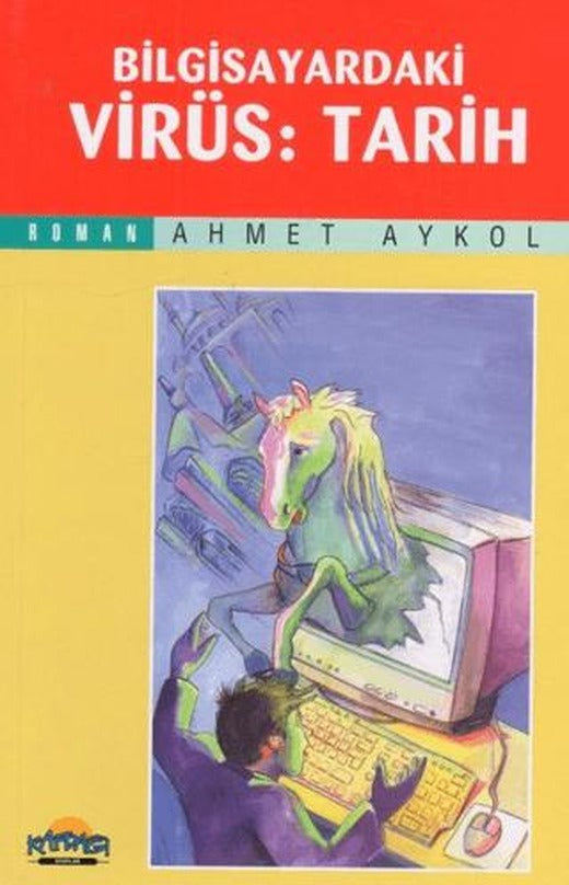 Bilgisayardaki Virüs: Tarih