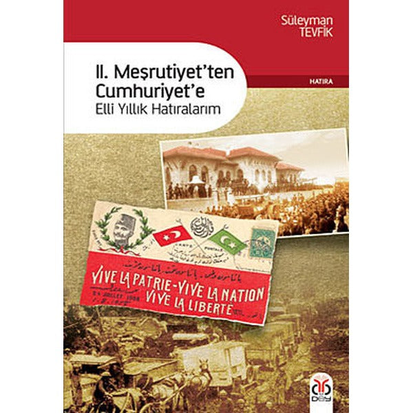 2. Meşrutiyet’ten Cumhuriyet’e | DBY Yayınları (Ciltsiz)
