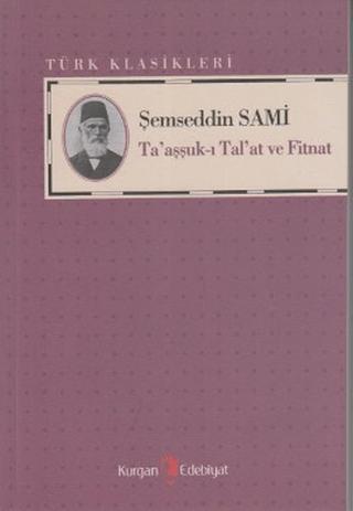 Ta’aşşuk-ı Tal’at ve Fitnat | Kurgan Edebiyat (Ciltsiz) - Resim 1