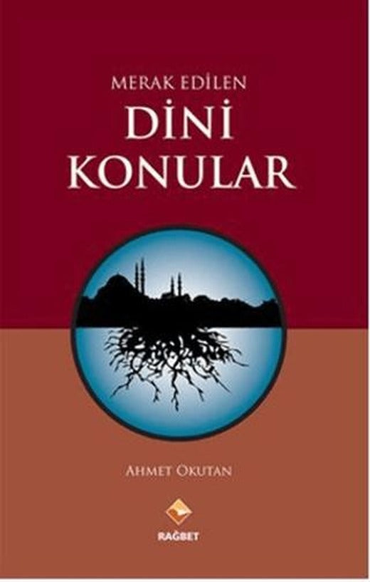 Merak Edilen Dini Konular | Rağbet Yayınları (Ciltsiz)