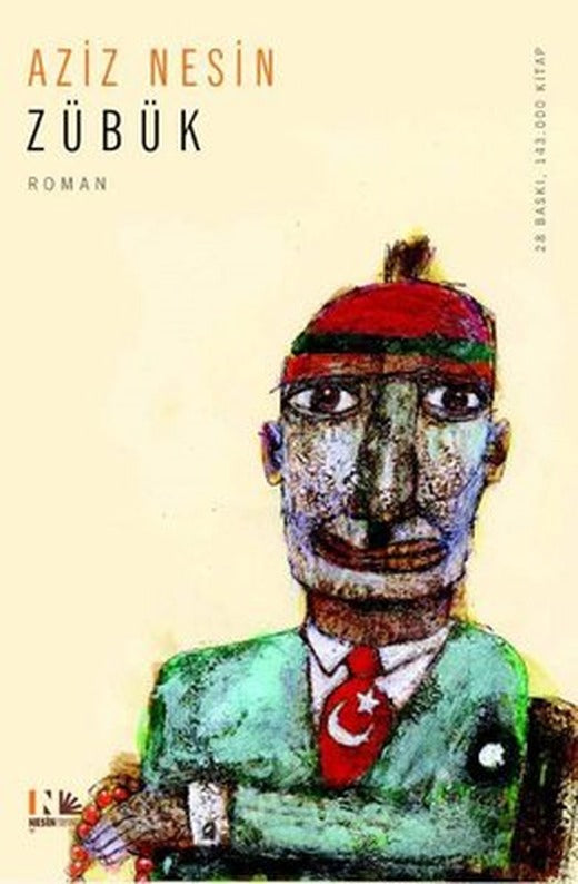 Zübük - Kağnı Gölgesindeki İt | Nesin Yayınevi - Roman Dizisi (İnce Kapak)