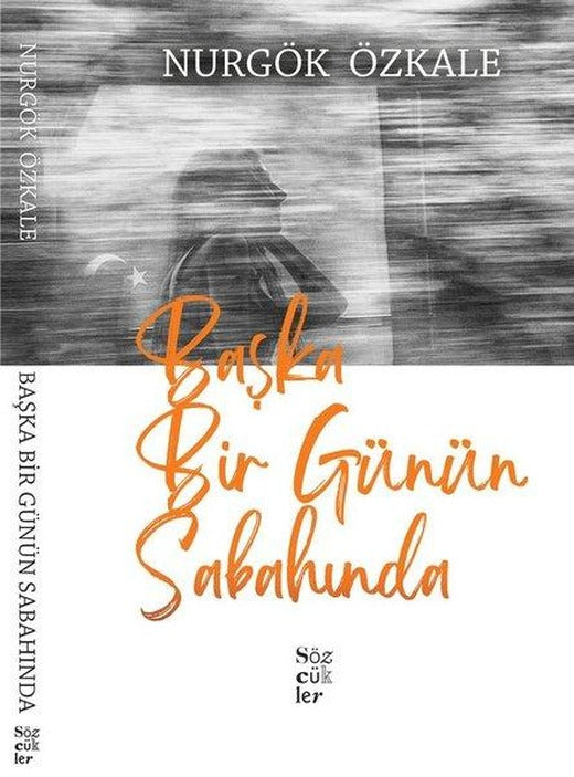 Başka Bir Günün Sabahında | Sözcükler (İnce Kapak)