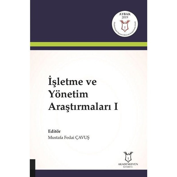 İşletme ve Yönetim Araştırmaları 1 | Akademisyen Kitabevi (Ciltsiz)