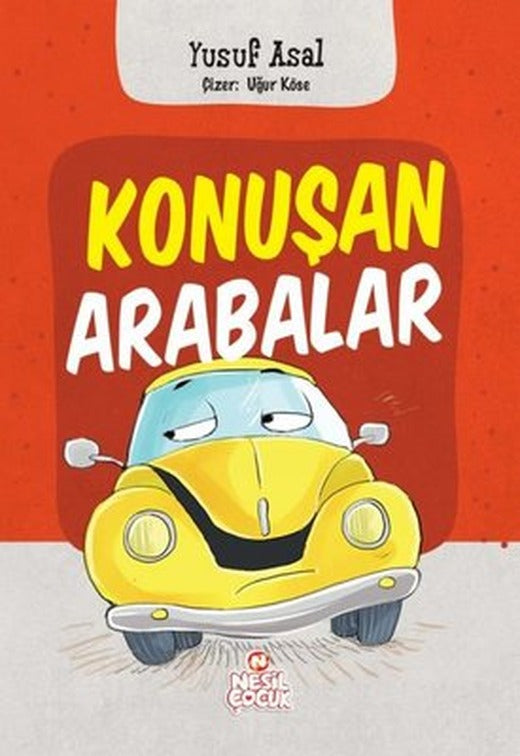 Konuşan Arabalar | Nesil Çocuk Yayınları (İnce Kapak )