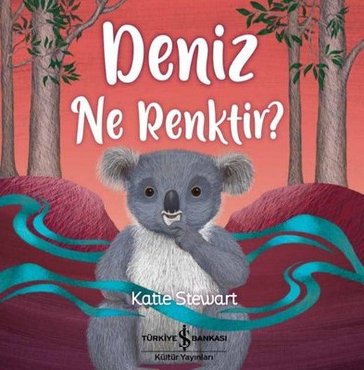 Deniz Ne Renktir? | İş Bankası Kültür Yayınları (İnce Kapak)