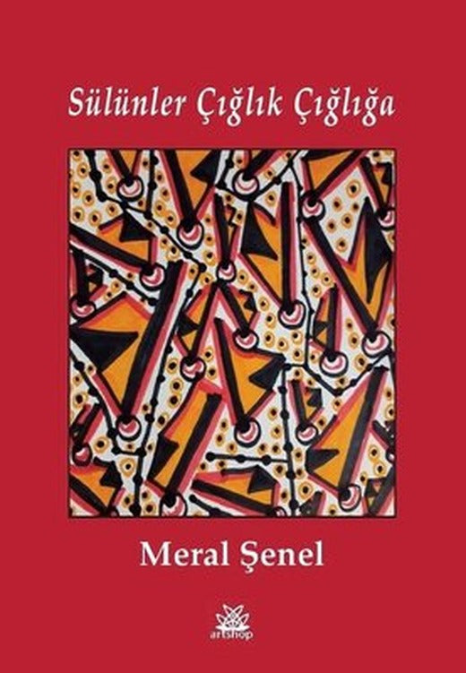 Sülünler Çğlık Çığlığa | Artshop Yayıncılık