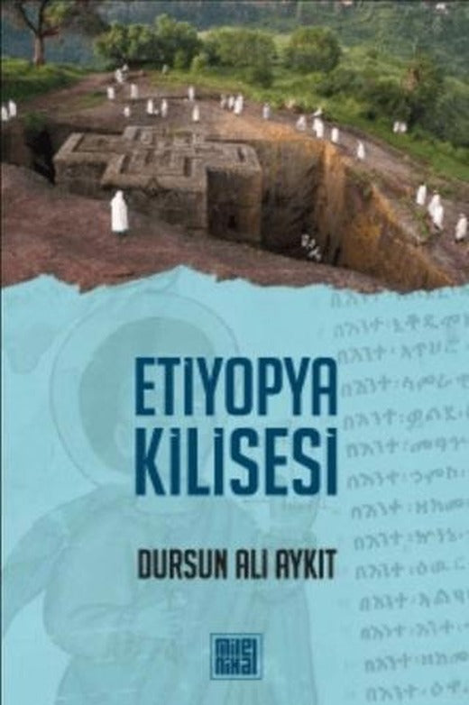 Etiyopya Kilisesi | MilelNihal (Ciltsiz)