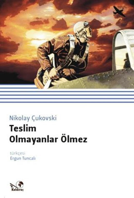 Teslim Olmayanlar Ölmez