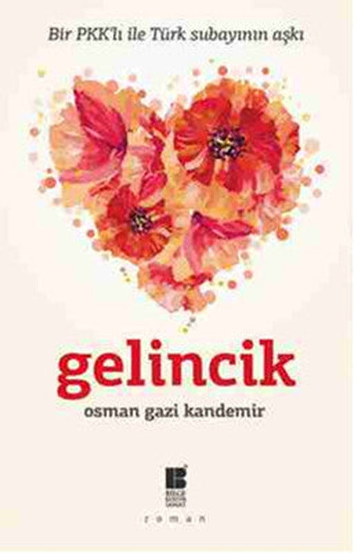 Gelincik | Bilge Kültür Sanat