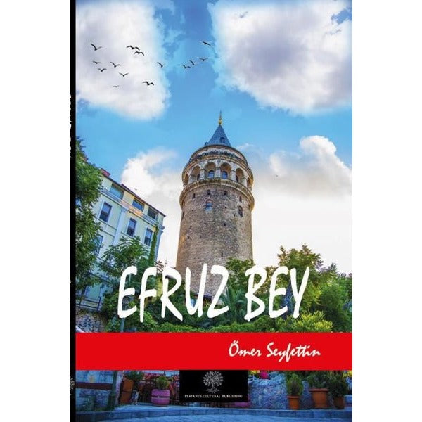 Efruz Bey | Platanus Publishing (Ciltsiz)