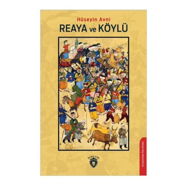 Reaya ve Köylü | Dorlion Yayınları (Ciltsiz)