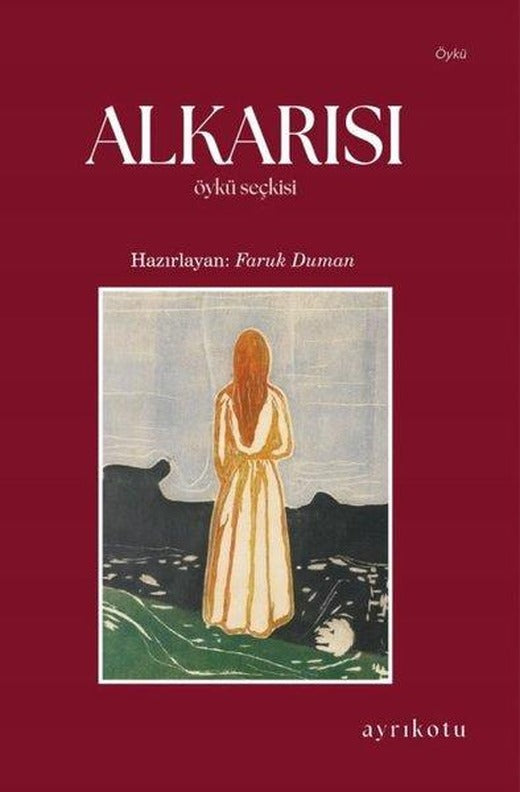 Alkarısı - Öykü Seçkisi | Ayrıkotu Yayınları (İnce Kapak)