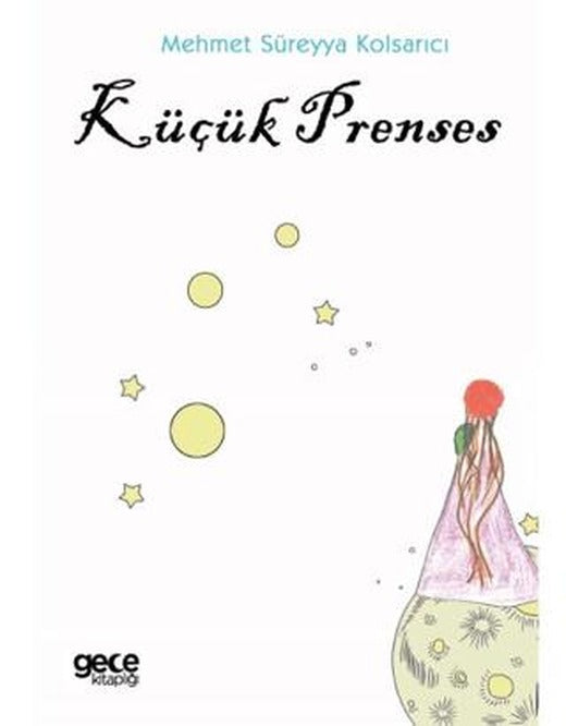Küçük Prenses | Gece Kitaplığı (Ciltsiz)