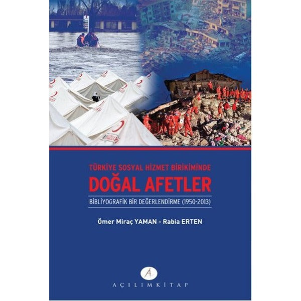 Türkiye Sosyal Hizmet Birikiminde Doğal Afetler