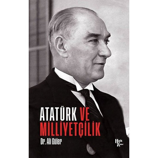 Atatürk ve Milliyetçilik | Halk Kitabevi