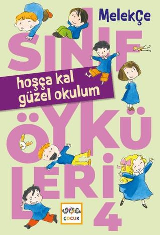 Hoşça Kal Güzel Okulum