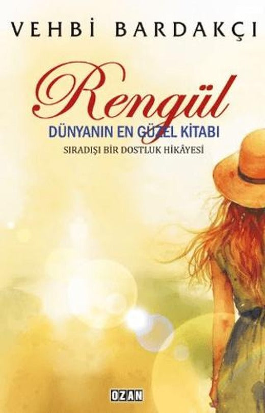 Rengül - Dünyanın En Güzel Kitabı