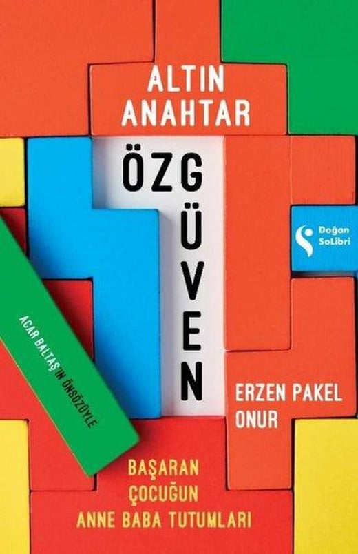 Altın Anahtar: Özgüven | Doğan Solibri (İnce Kapak)