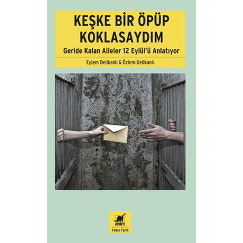 Keşke Bir Öpüp Koklasaydım | Ayrıntı Yayınları