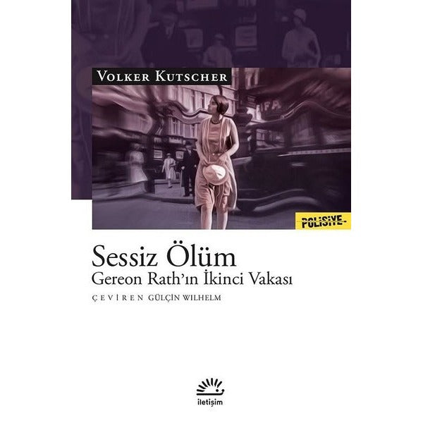 Sessiz Ölüm-Gereon Rath'ın İkinci V | İletişim Yayınları