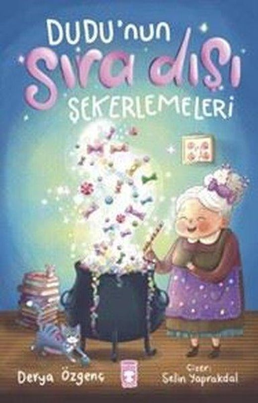 Dudu'nun Sıra Dışı Şekerlemeleri | Timaş Çocuk (İnce Kapak)